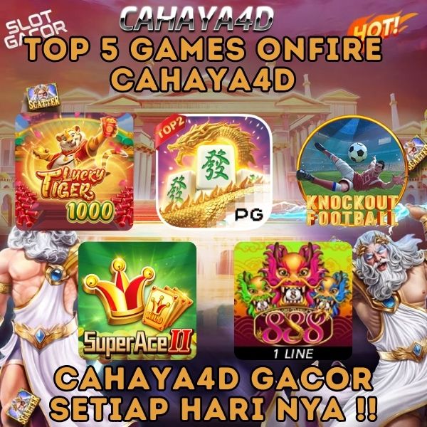 Bocoran Game Yang Onfire Di Cahaya4d