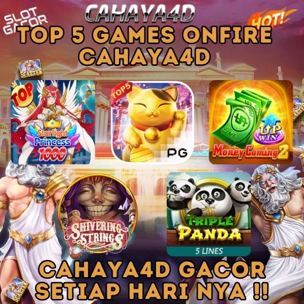 Bocoran Game Yang Onfire Di Cahaya4d