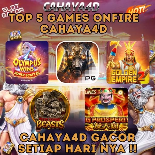 Bocoran Game Yang Onfire Di Cahaya4d