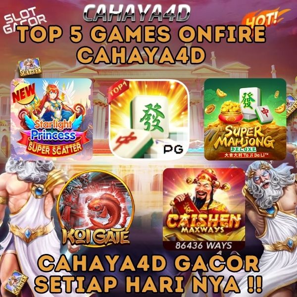 Bocoran Game Yang Onfire Di Cahaya4d